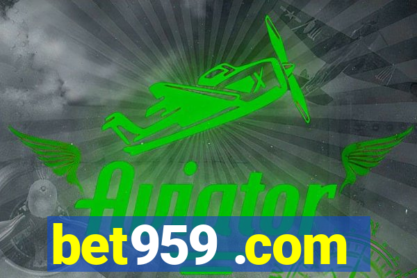 bet959 .com